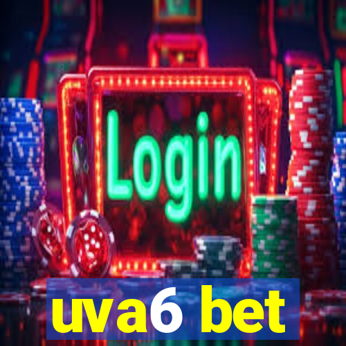 uva6 bet